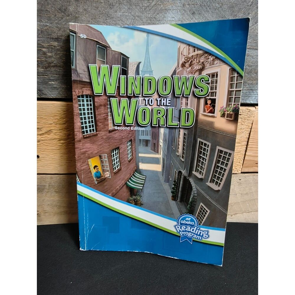 A Beka - Windows to the World - 5th Grade Reader (2nd Edition)